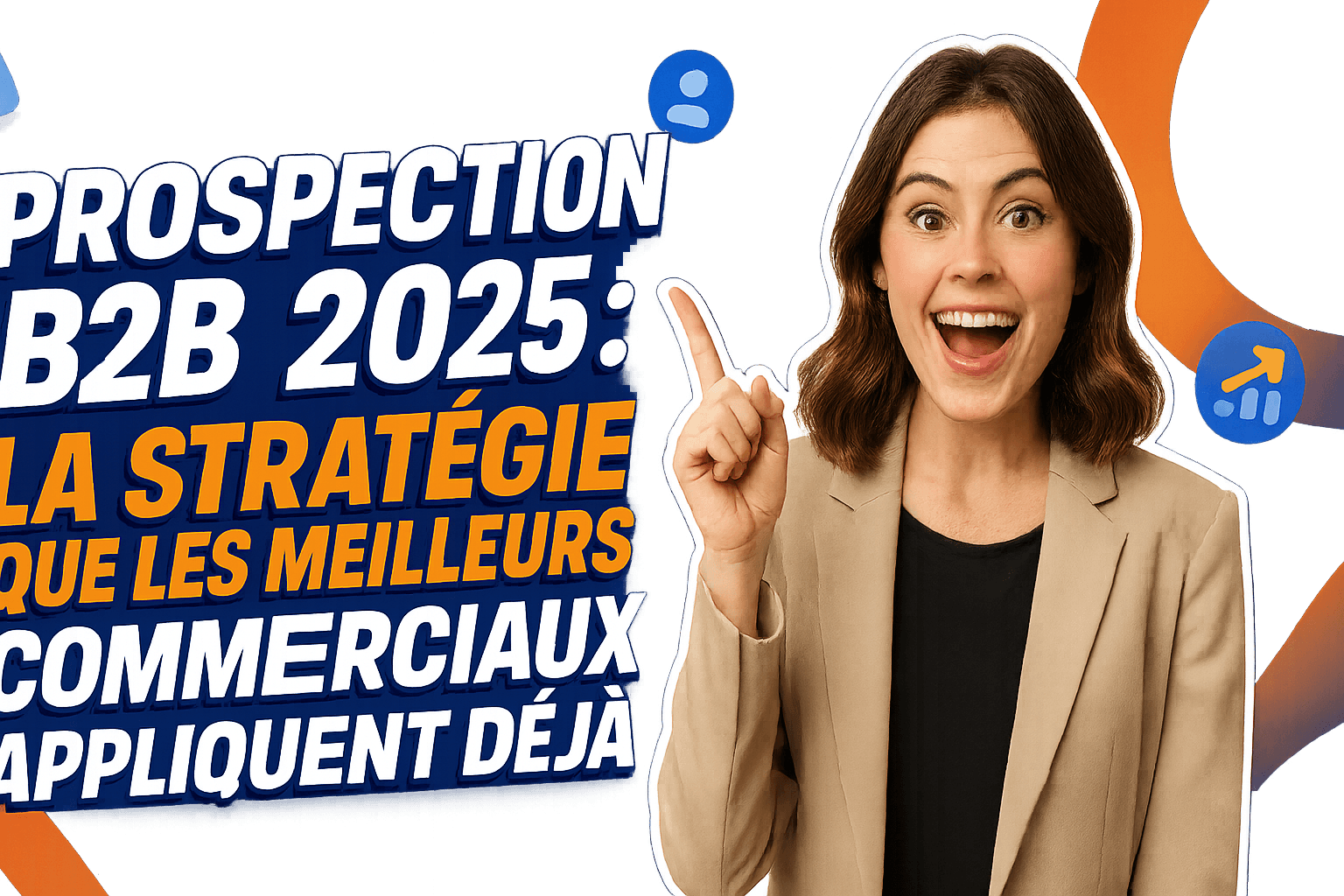 découvrez la stratégie de prospection b2b incontournable pour 2025, utilisée par les meilleurs commerciaux pour maximiser leurs résultats et conquérir de nouveaux marchés.